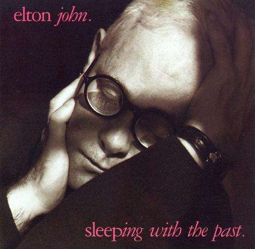 Elton John, Sleeping with the Past, LP